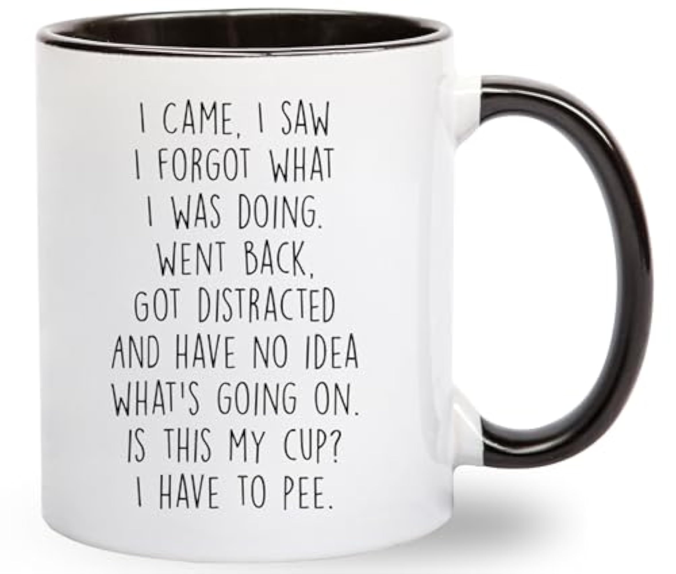 I Came I Saw I Forgot What I Was Doing Coffee Mug - Funny Senior Citizens Sarcastic Gifts Old People Elderly Mom Dad Grandma Grandpa - Presents Mothers Day Fathers Day Birthday - 11 oz Novelty Cup